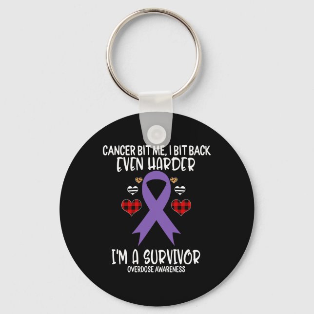 Overdose Bit Me I Bit Harder I'm Survivor Awarenes Keychain (Front)