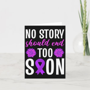 Overdose No Story Should End Too Soon Purple Ribbo Card