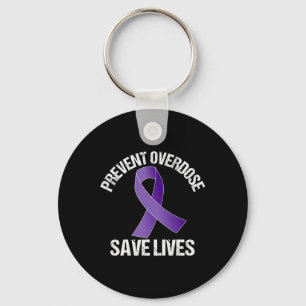 Overdose Save Lives Opioid Awareness Keychain