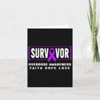 Overdose Survivor - Addiction Awareness 