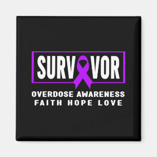 Overdose Survivor - Addiction Awareness Magnet