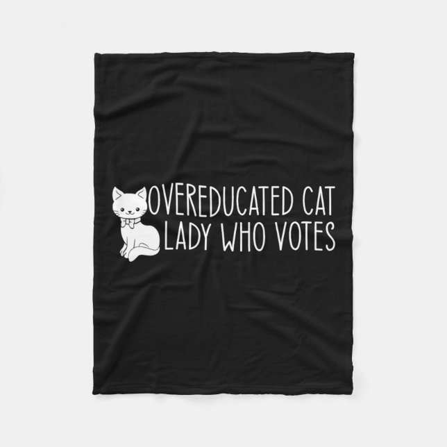 Overeducated Cat Lady  Fleece Blanket (Front)