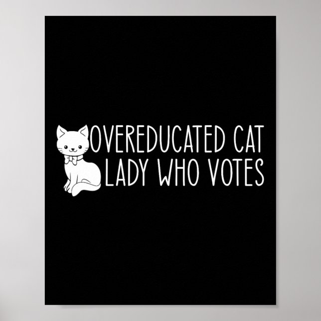 Overeducated Cat Lady  Poster (Front)