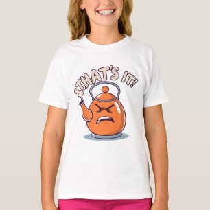 Overheated - Funny Whistling Kettle T-Shirt