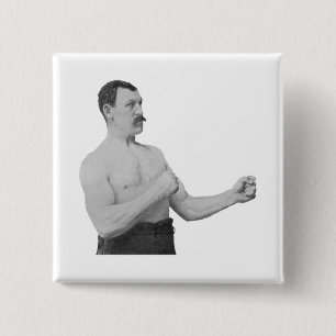 Overly Manly Man Meme 2 Inch Square Button