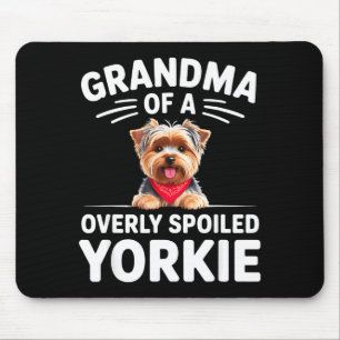 Overly Siled Yorkie Grandma Design Mouse Pad