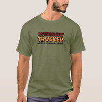 Overnight Trucker, Driver Funny 