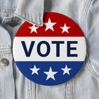 Oversized Patriotic Vote Star Badge 6 Inch Round Button