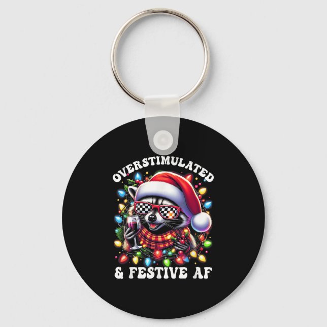 Overstimulated And Festive Af Feral Raccoon Lights Keychain (Front)