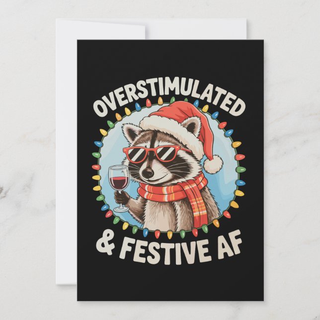 Overstimulated And Festive Af Feral Raccoon Xmas Holiday Card (Front)