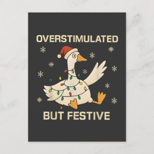 Overstimulated But Festive Christmas Goose Xmas  Invitation Postcard