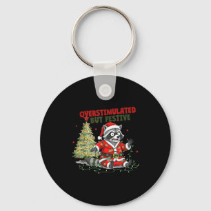 Overstimulated But Festive, Christmas Raccoon,sant Keychain
