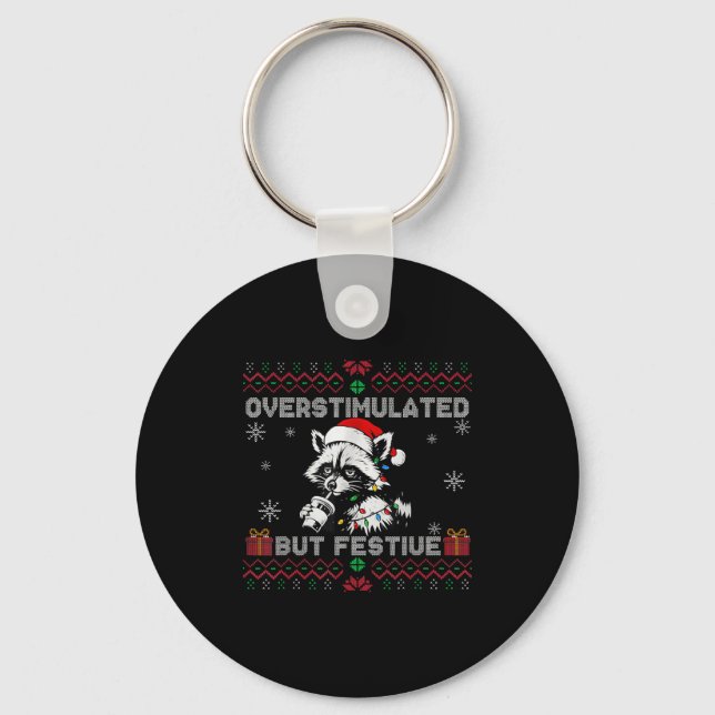 Overstimulated But Festive Ossum Ugly Sweater Chri Keychain (Front)