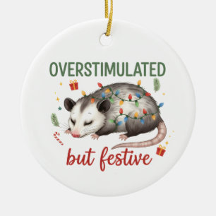 Overstimulated But Festive Possum Christmas Ceramic Ornament