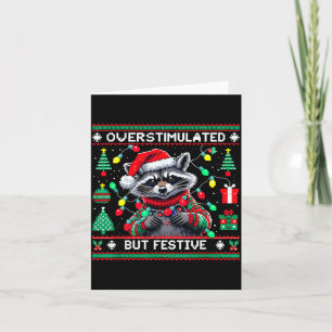 Overstimulated But Festive Raccoon Christmas  Card