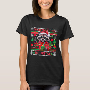 Overstimulated But Festive Raccoon Christmas  T-Shirt