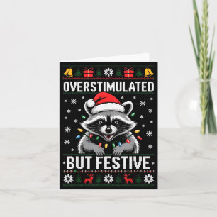 Overstimulated But Festive Ssum Christmas Pajamas  Card