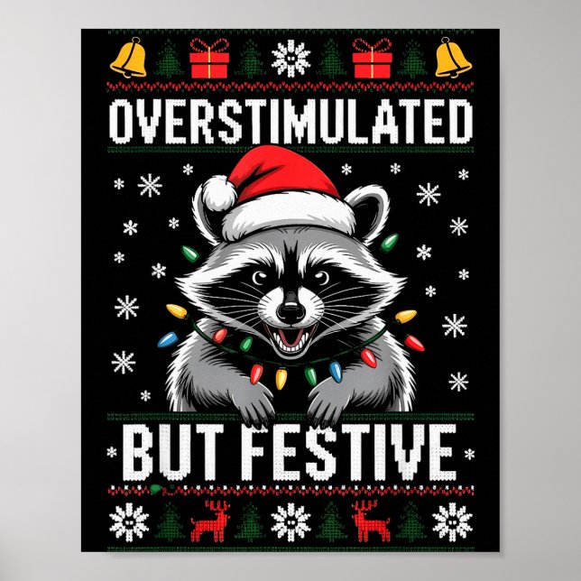 Overstimulated But Festive Ssum Christmas Pajamas  Poster (Front)