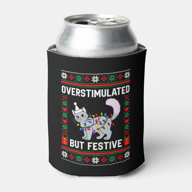 Overstimulated But Festive Ugly Christmas Cat Can Cooler (Can Front)
