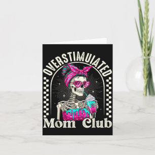 Overstimulated Mom Club Skeleton Iced Coffee Retro Card