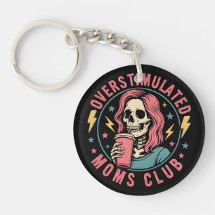 Overstimulated Moms Club Skull Messy Mom Life Keychain
