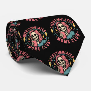 Overstimulated Moms Club Skull Messy Mom Life Tie