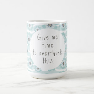 Overthink Mug