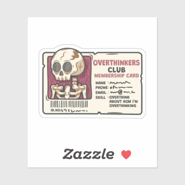 "Overthinker Club Membership Card" (Sheet)