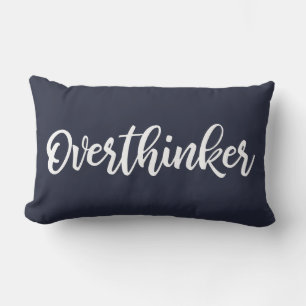 Overthinker Simple Funny Anxiety Humour Typography Lumbar Pillow