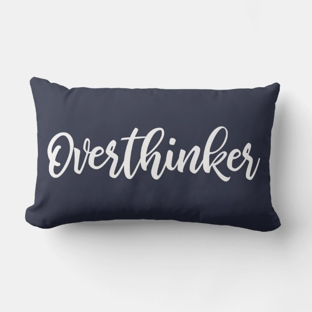 Overthinker Simple Funny Anxiety Humour Typography Lumbar Pillow (Front)