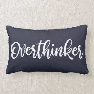 Overthinker Simple Funny Anxiety Humour Typography Lumbar Pillow