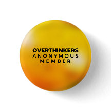Overthinkers Anonymous Badge