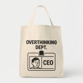 Overthinking Dept. – CEO Funny Minimalist tote bag