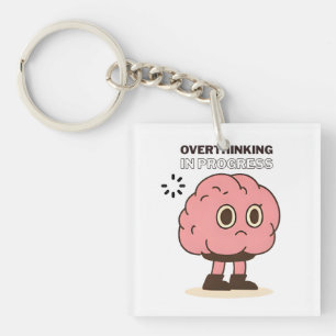 Overthinking in Progress – Funny Brain Doodle Keychain