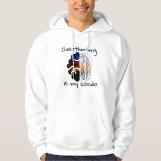 Overthinking Is My Cardio | Chaos and chill vibes Hoodie