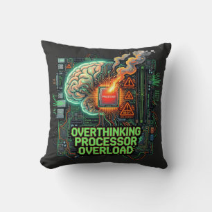 Overthinking Processor Overload Funny Tech Brain D Throw Pillow