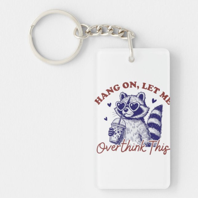 Overthinking Raccoon Keychain (Front)