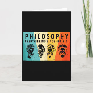 Overthinking Since 400 Bc Philosophers Retro Philo Card