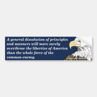 Overthrow of American Liberties (Adams) Bumper Sticker