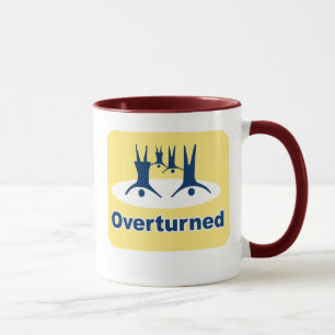 OVERTURNED PROP 8 SIGN MUG