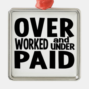 Overworked ornament, customizable metal ornament