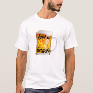 OVW Igotta Brewski T-Shirt