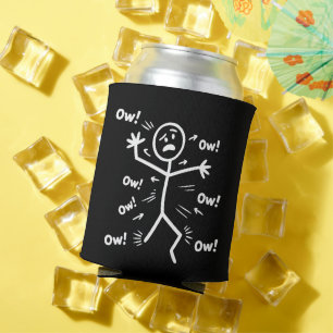 Ow Ow Ow Comedy Stick Character Funny Chronic Pain Can Cooler