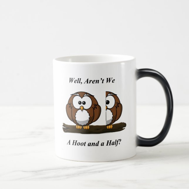 Owl A Hoot and a Half Magic Mug (Right)