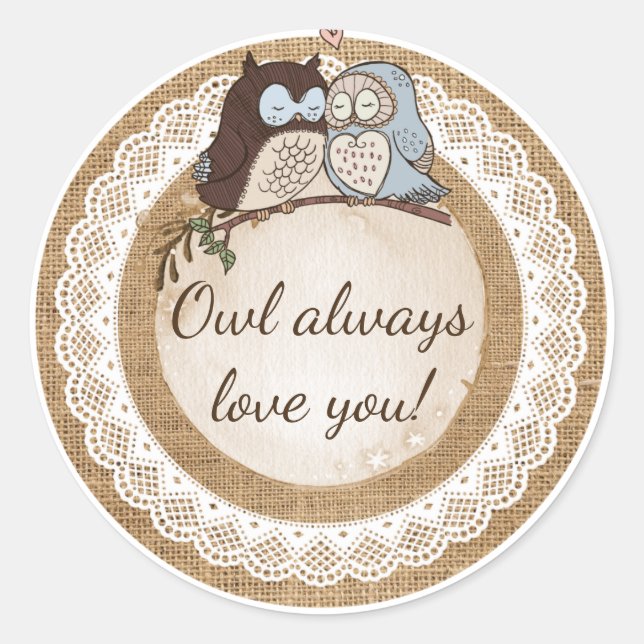 Owl Always Love You Casual Wedding Classic Round Sticker (Front)