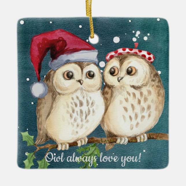 Owl Always Love You Christmas Ornament (Front)