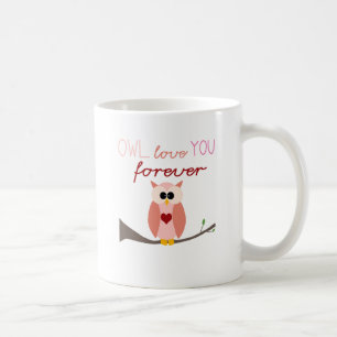 Owl Always Love You Coffee Mug