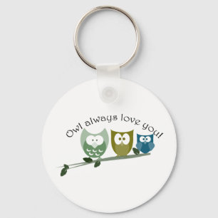 Owl always love you! keychain