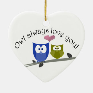 Owl always love you! Ornament