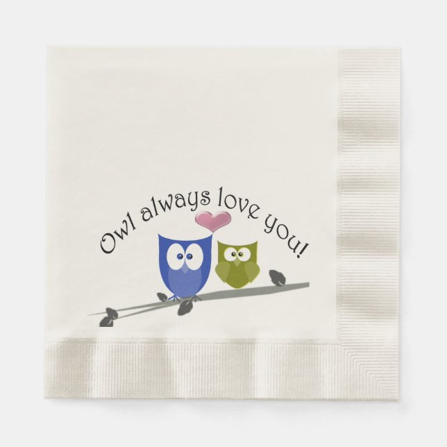 Owl Always Love You, Paper Napkin (Front)